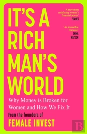 It'S A Rich Man'S World
