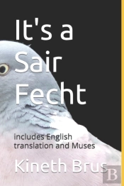 It'S A Sair Fecht: With English Translat