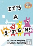 It'S A Sign ( Elephant & Piggie Like Reading )