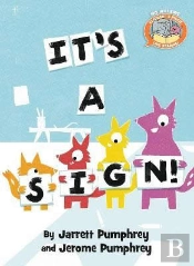 It'S A Sign ( Elephant & Piggie Like Reading )