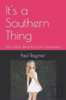 It'S A Southern Thing