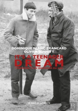 Bertrand.pt - It'S A Teenager Dream : Itinéraire D'Un Ingenieur Du Son