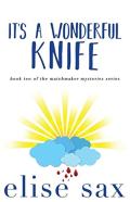 It'S A Wonderful Knife