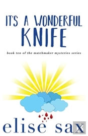 It'S A Wonderful Knife