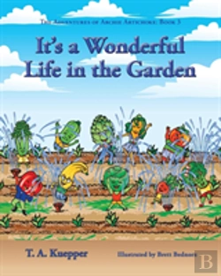Bertrand.pt - It'S A Wonderul Life In The Garden