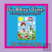 It'S About Time! About Being Young And Being Old