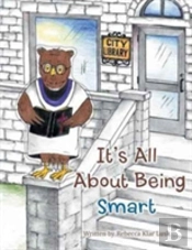 It'S All About Being Smart