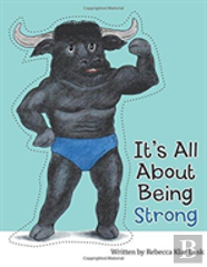 It'S All About Being Strong