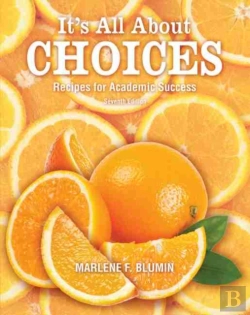 Bertrand.pt - It'S All About Choices: Recipes For Academic Success