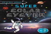 It'S All About... Super Solar System