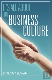 It'S All About The Business Culture