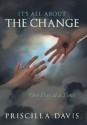 It'S All About The Change: One Day At A Time