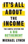 It'S All About The Income