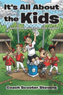 It'S All About The Kids