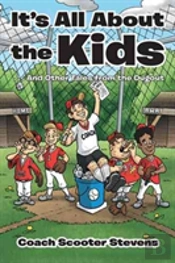 It'S All About The Kids