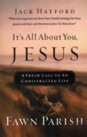 It'S All About You, Jesus
