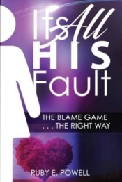 It'S All His/Her Fault