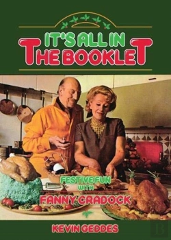 Bertrand.pt - It'S All In The Booklet! Festive Fun With Fanny Cradock