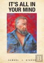 It'S All In Your Mind