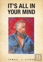 It'S All In Your Mind
