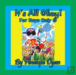 Bertrand.pt - It'S All Okay! For Boys Only