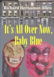 It'S All Over Now, Baby Blue