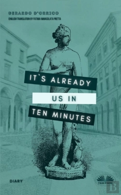 Bertrand.pt - It'S Already Us In Ten Minutes: Diary