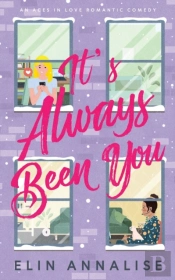 It'S Always Been You