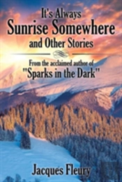 It'S Always Sunrise Somewhere And Other Stories