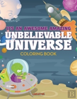 Bertrand.pt - Its An Awesome Amazing Unbelievable Universe Coloring Book