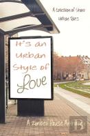 It'S An Urban Style Of Love