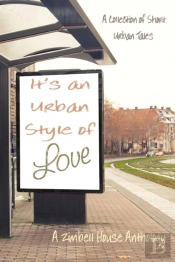It'S An Urban Style Of Love