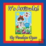 It'S Attitude!