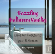 Its Bathroom Time - Dazzling  Bathroom Vanities - Ideas For Planning And Designing Your Bathroom