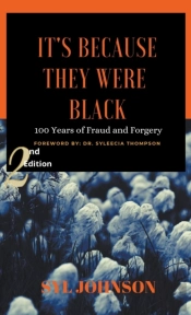 It'S Because They Were Black - 100 Years