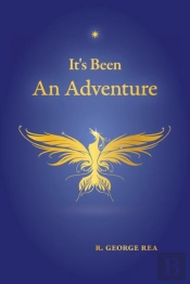 It'S Been An Adventure