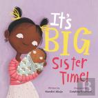 It'S Big Sister Time!