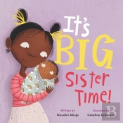 It'S Big Sister Time!