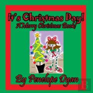 It'S Christmas Day! A Merry Christmas Book
