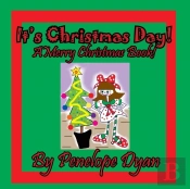 It'S Christmas Day! A Merry Christmas Book