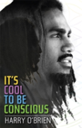 It'S Cool To Be Conscious