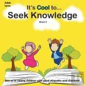 It'S Cool To... Seek Knowledge