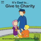 It'S Cool To....Give To Charity