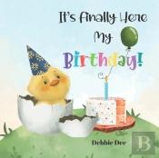 It'S Finally Here My Birthday!