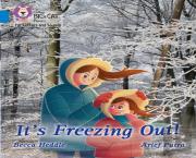 It'S Freezing Out!