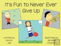 Bertrand.pt - It'S Fun To Never Ever Give Up