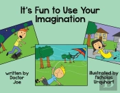 It'S Fun To Use Your Imagination