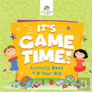It'S Game Time! | Activity Book 7-9 Year Old