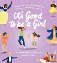 It'S Good To Be A Girl