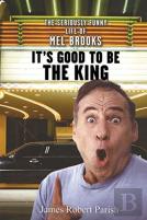 It'S Good To Be The King